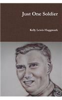Just One Soldier: (English)