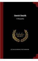 Gerrit Smith: A Biography