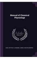 Manual of Chemical Physiology