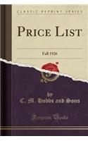Price List: Fall 1926 (Classic Reprint)