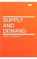 Supply and Demand