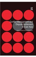 Conflict Management and Dispute Settlement in East Asia