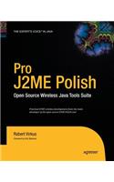 Pro J2ME Polish: Open Source Wireless Java Tools Suite(English)