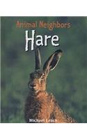 Hare: (Animal Neighbors)