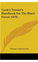 Cook's Tourist's Handbook For The Black Forest (1876): (English)