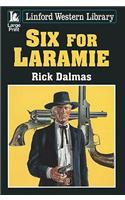 Six For Laramie