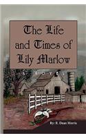 Life and Times of Lily Marlow