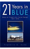 21 Years in Blue