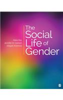 The Social Life of Gender