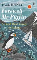 Farewell MR Puffin