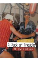 Peck of Trouble