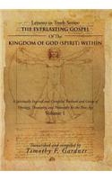 Everlasting Gospel of the Kingdom of God (Spirit) Within