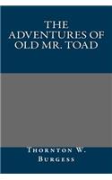 The Adventures of Old Mr. Toad