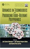 Advances in Technologies for Producing Food-Relevant Polyphenols