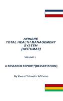 Afihene Total Health Management Sysytem