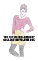 The Peter Englebright Collection Volume One