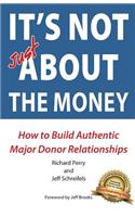 It's NOT JUST about the Money