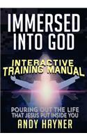 Immersed Into God Interactive Training Manual