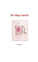 The Magic Satchel