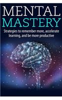 Mental Mastery