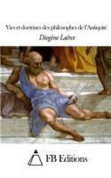Vies et doctrines des philosophes de l'Antiquité