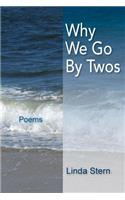 Why We Go by Twos: Poems(English)