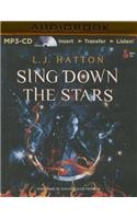 Sing Down the Stars