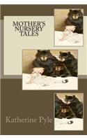 Mother's Nursery Tales