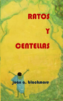 Ratos Y Centellas