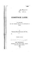 The Comstock Lode, Its Character, and the Probable Mode of Its Continuance in Depth