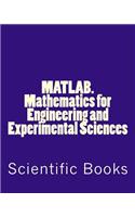 Matlab. Mathematics for Engineering and Experimental Sciences