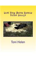 Last Stop Horse Rescue Saves Benny!
