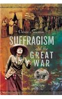 Suffragism and the Great War