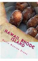 Hawaii, Rhode Island