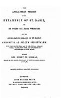 The Anglo-Saxon version of the Hexameron of St. Basil, or, Be Godes six daga weorcum