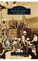Dude Ranching in Arizona