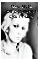 Das X Geheimnis II
