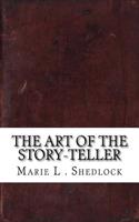 The Art of the Story-Teller