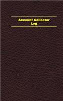 Account Collector Log (Logbook, Journal - 96 pages, 5 x 8 inches): (Unique Logbook/Record Books)