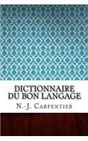 Dictionnaire du bon langage