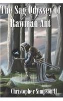 Sag Odyssey of Rawman Ant.