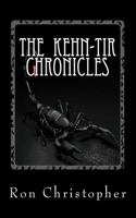 The Kehn-Tir Chronicles: Volumes 1 and 2