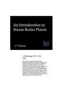 An Introduction to Steam Boiler Plants
