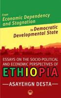 From Economic Dependency and Stagnation to Democratic Develo