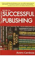 Complete Guide to Successful Publishing, 3rd Edition