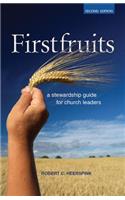 Firstfruits: A Stewardship Guide for Church Leaders(English)