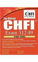 Official Chfi Study Guide (Exam 312-49)
