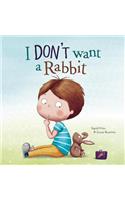 I Don't Want a Rabbit