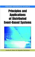 Principles and Applications of Distributed Event-Based Systems