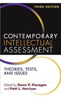 Contemporary Intellectual Assessment, Third Edition